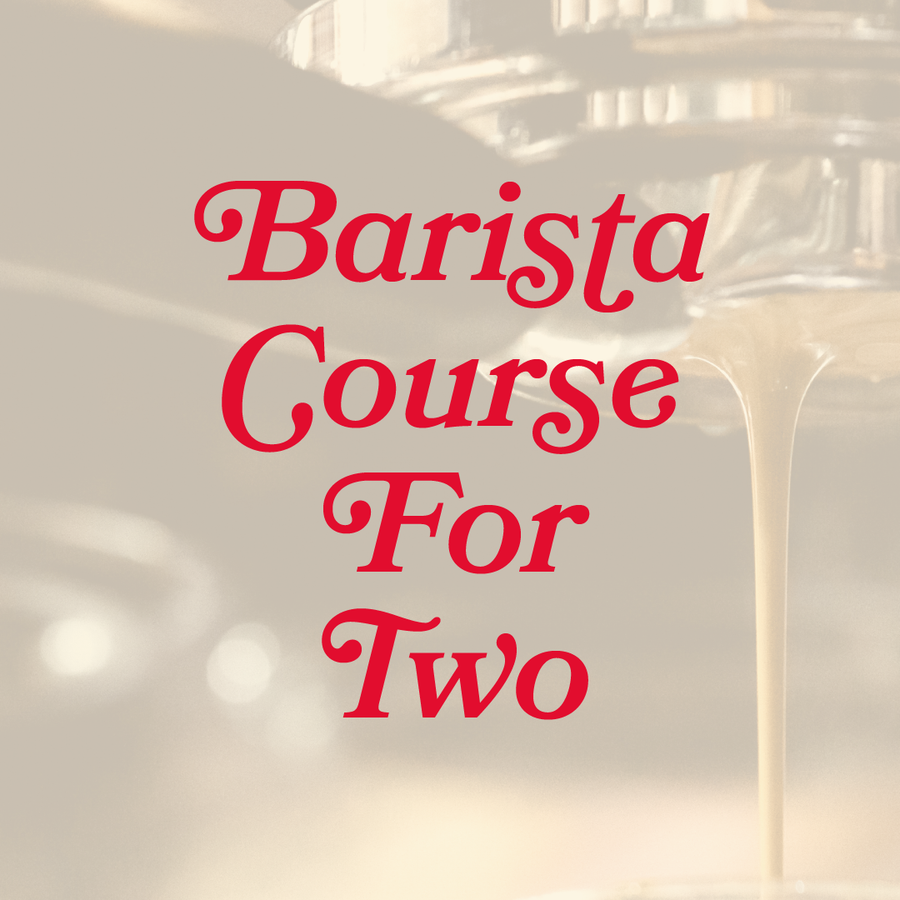BARISTA COURSE FOR TWO